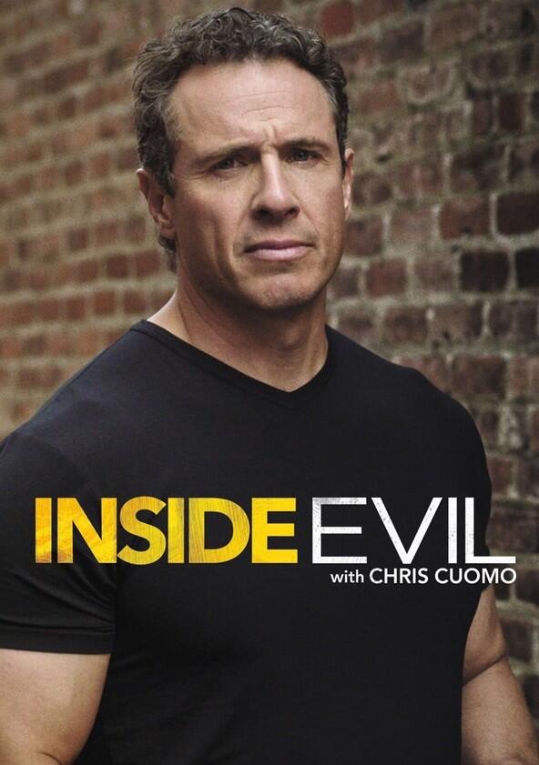 Inside Evil with Chris Cuomo - Season 1