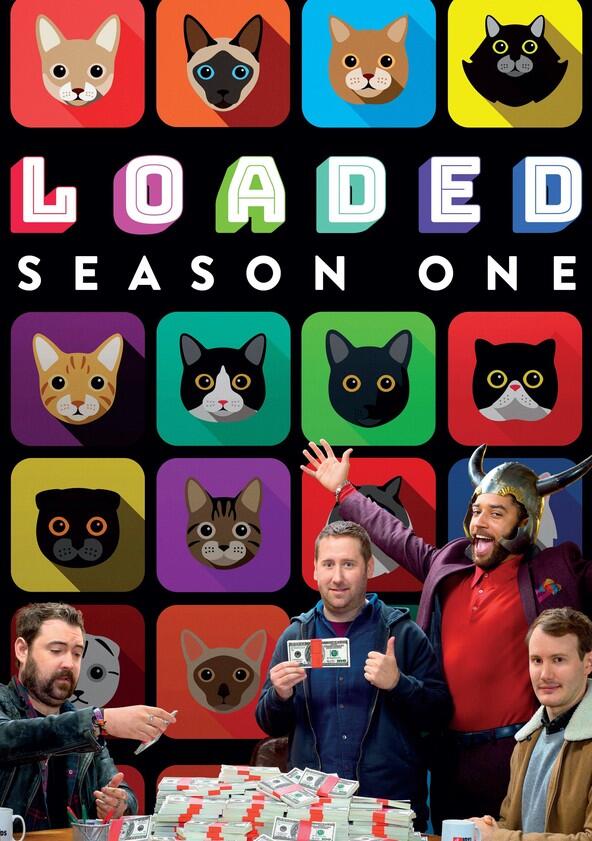 Loaded - Season 1