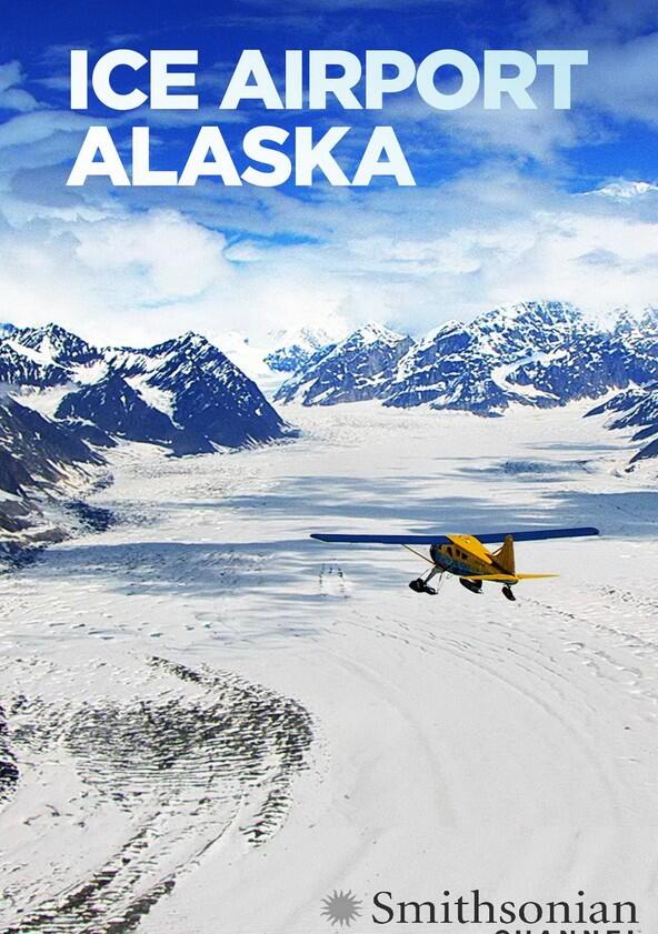 Ice Airport Alaska - Season 4