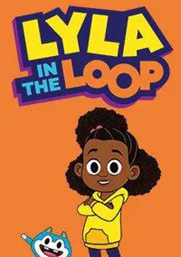 Lyla in the Loop - Season 1