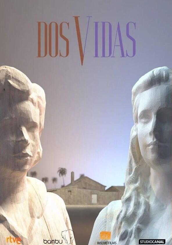 Dos vidas - Season 1