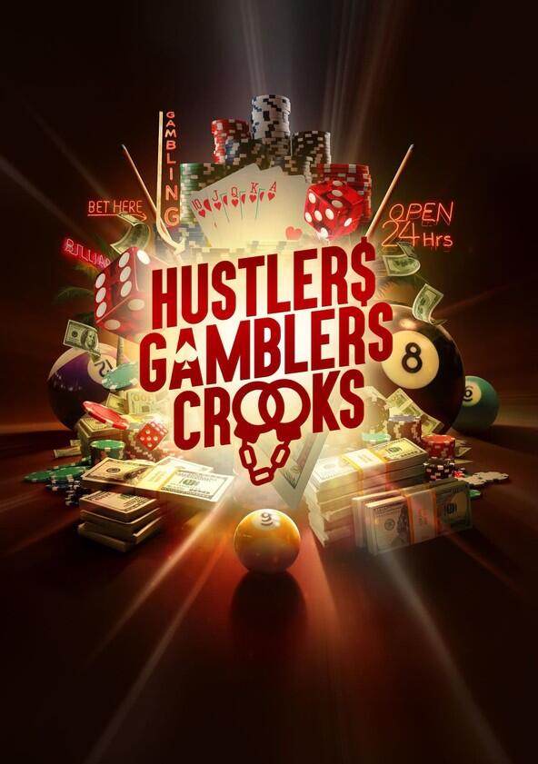 Hustlers Gamblers Crooks - Season 1