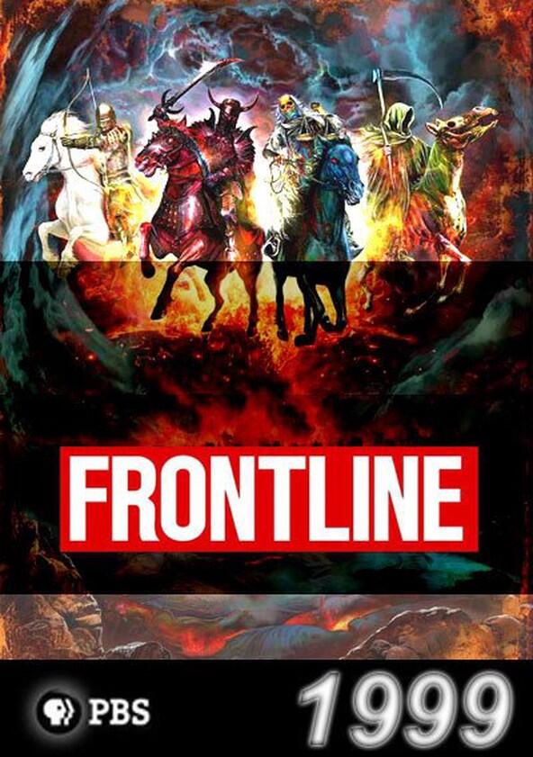 Frontline - Season 17 / Year 1999