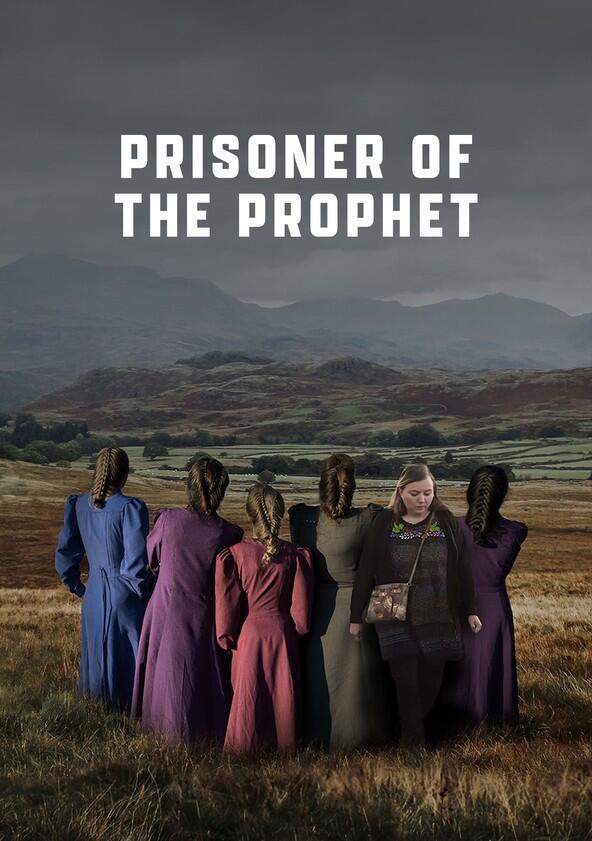 Prisoner of the Prophet - Season 1