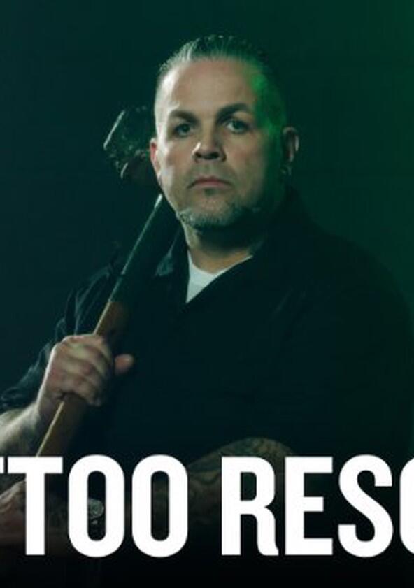 Tattoo Rescue - Season 1