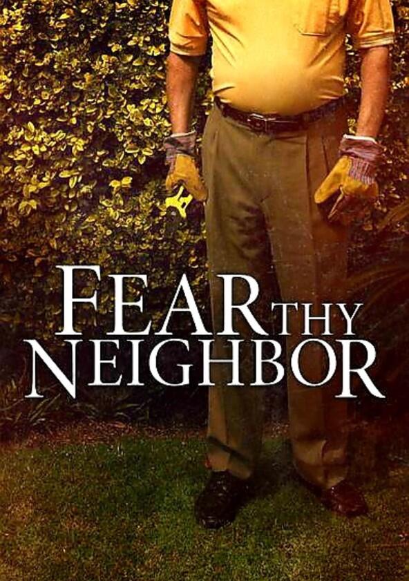 Fear Thy Neighbor - Season 5