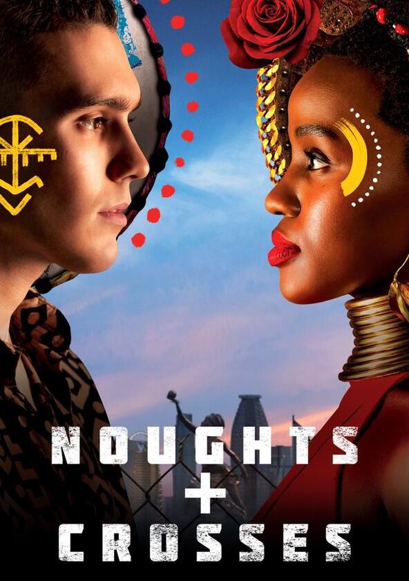 Noughts + Crosses - Season 1