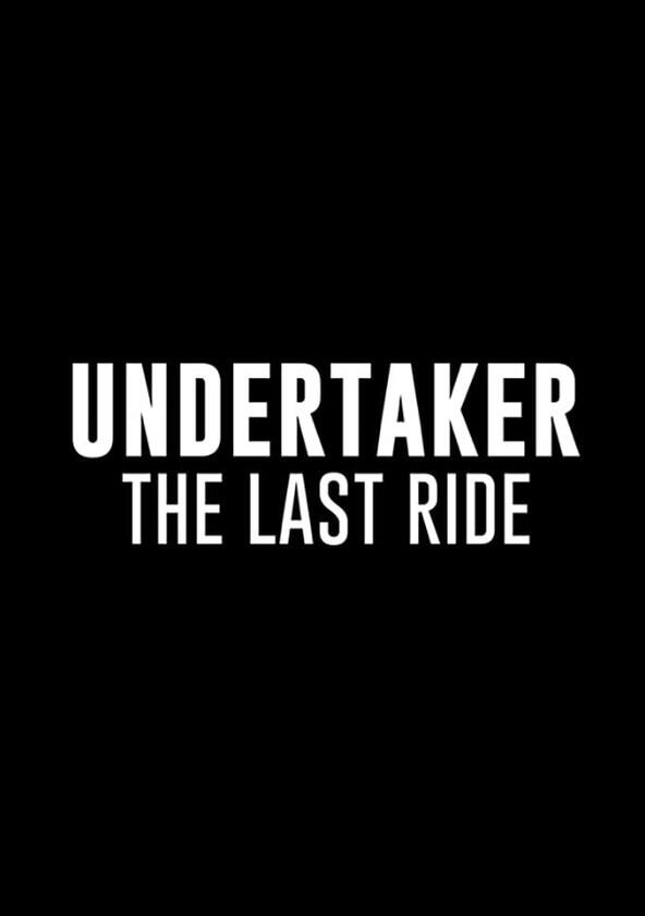 Undertaker: The Last Ride - Season 1