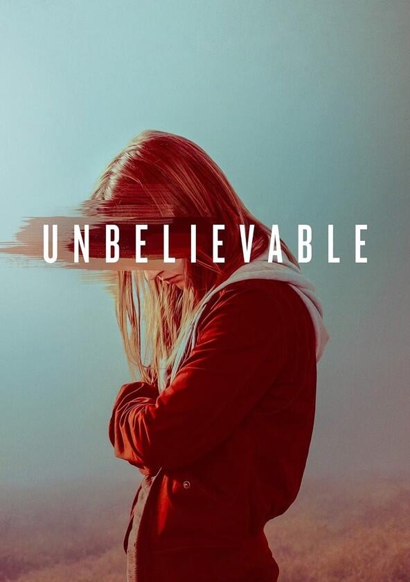 Unbelievable - Season 1