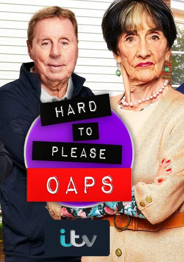 Hard to Please OAPs - Season 1