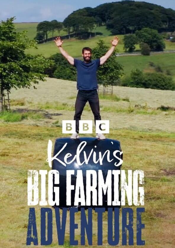 Kelvin's Big Farming Adventure - Season 1