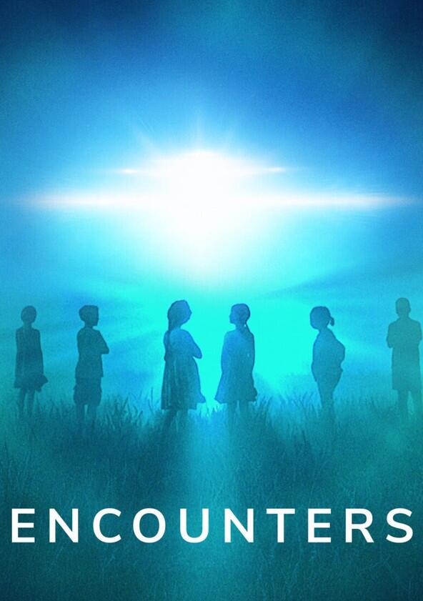 Encounters - Season 1