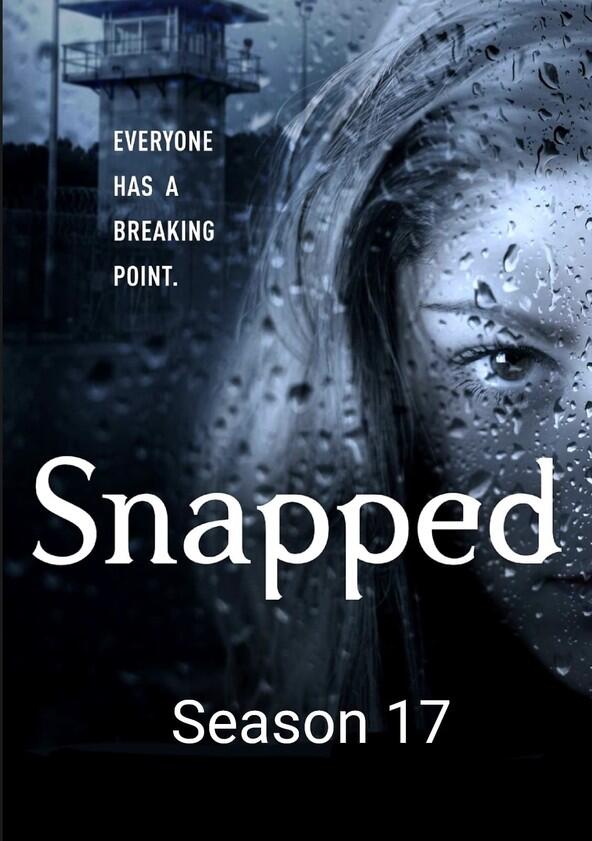 Snapped - Season 17