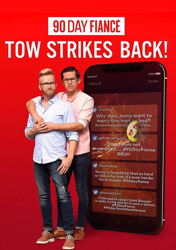 90 Day Fiancé: TOW Strikes Back! - Season 1