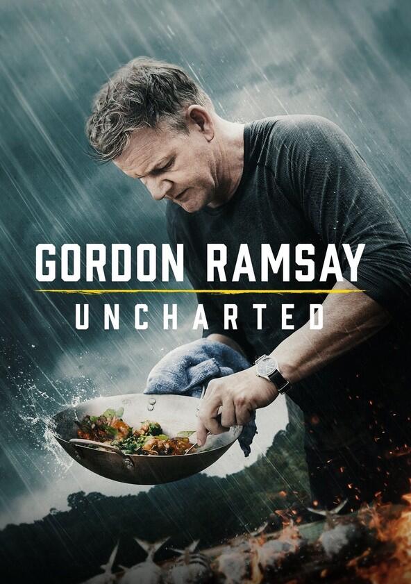 Gordon Ramsay: Uncharted - Season 2