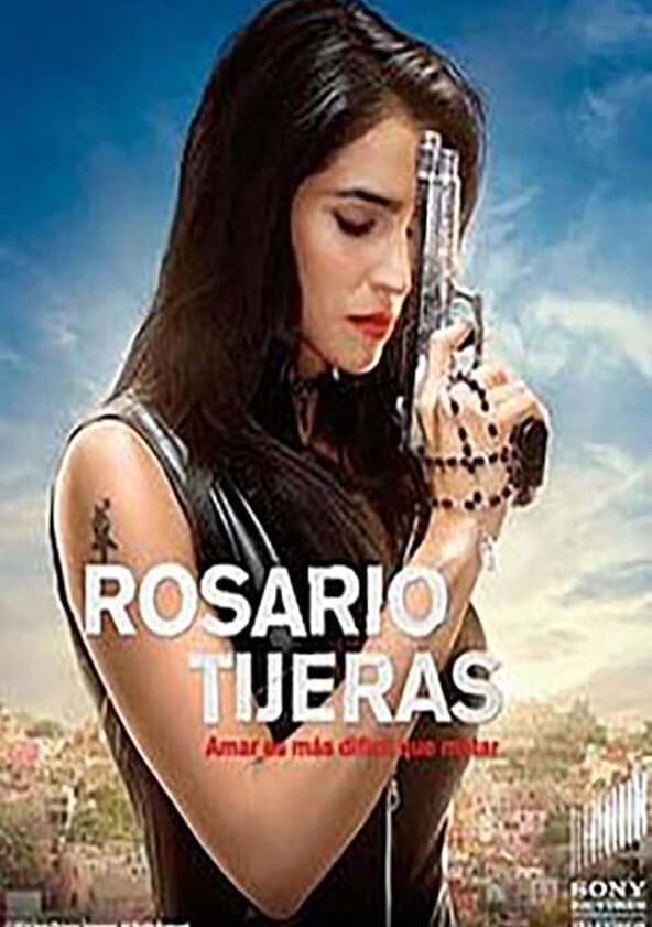 Rosario Tijeras - Season 1