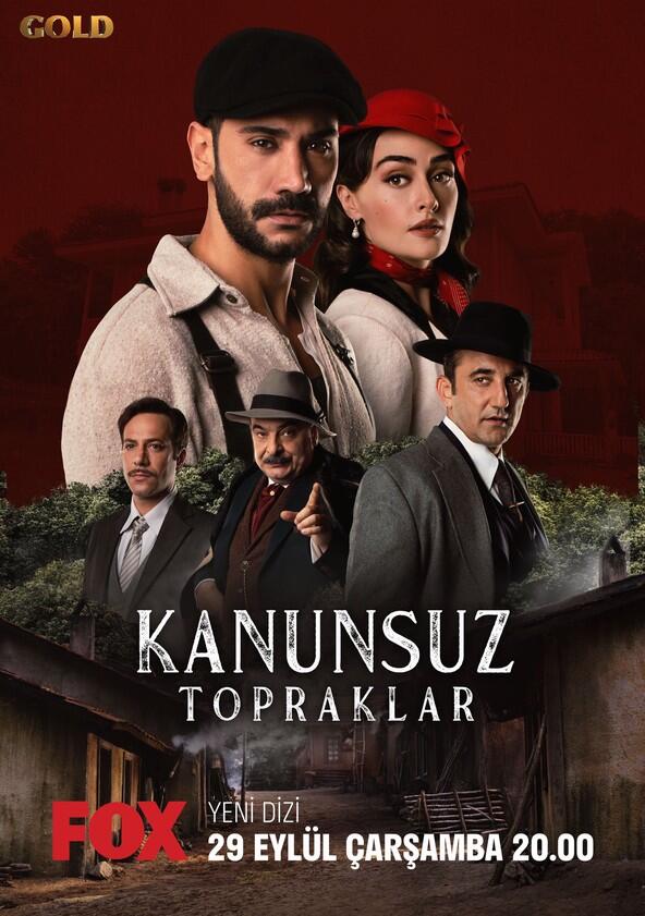 Kanunsuz Topraklar - Season 1