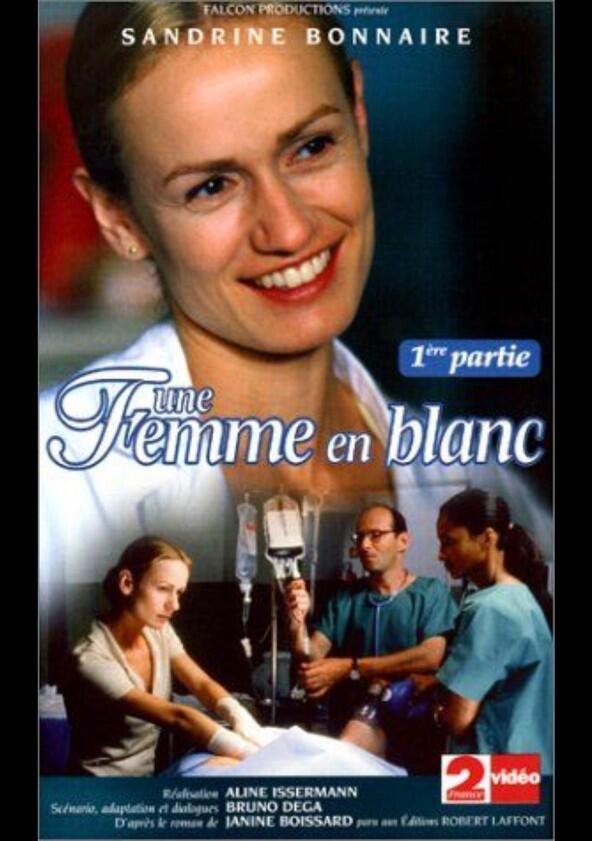 Une Femme en Blanc - Season 1