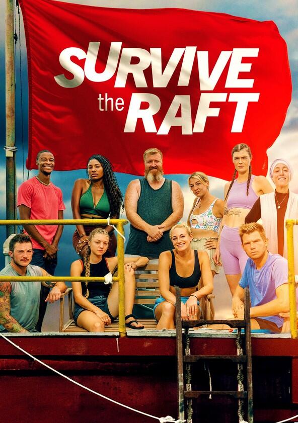 Survive the Raft - Season 1