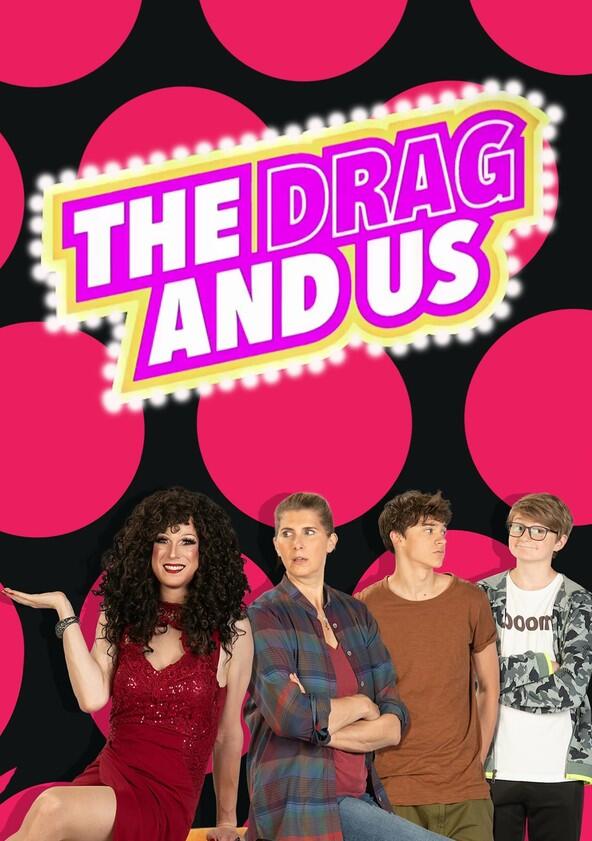 The Drag and Us