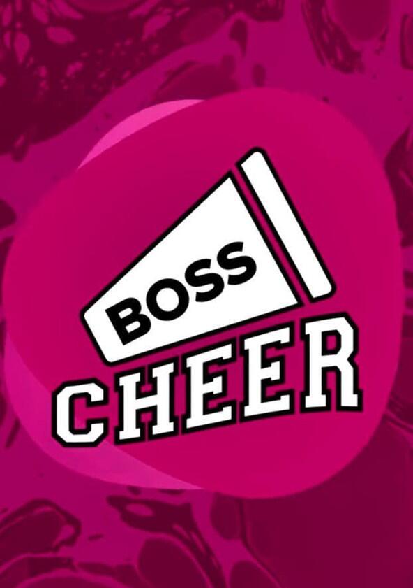 Boss Cheer - Season 2