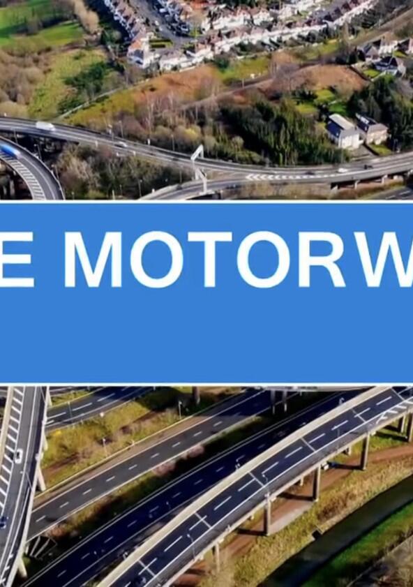 The Motorway: Life in the Fast Lane - Season 1