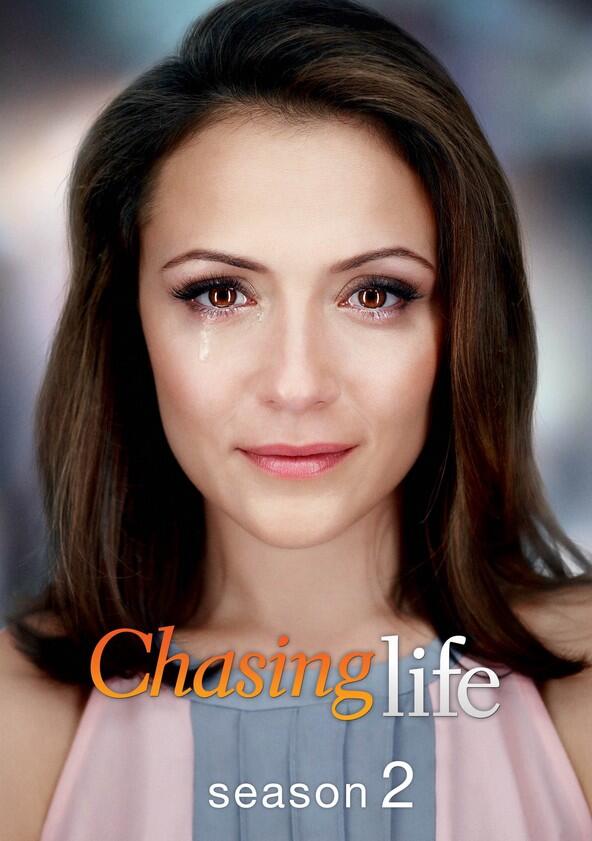 Chasing Life - Season 2