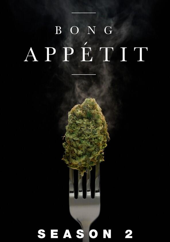 Bong Appétit - Season 2