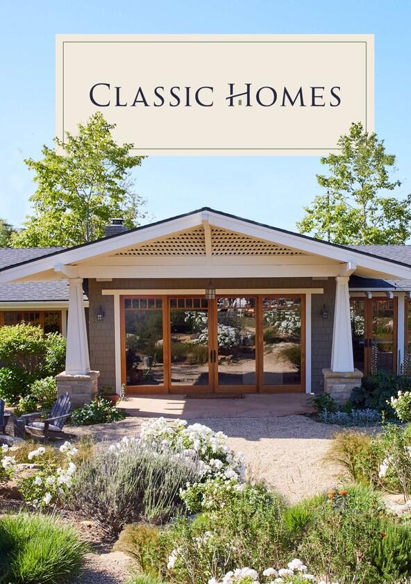 Classic Homes - Season 1