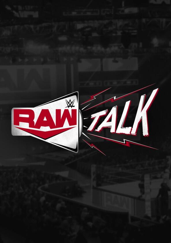 RAW Talk - Season 6