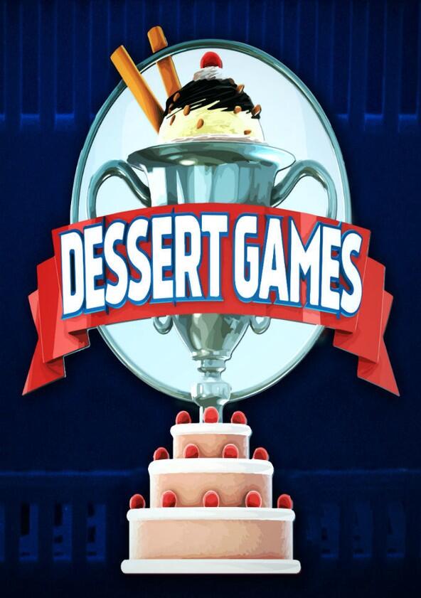 Dessert Games - Season 1