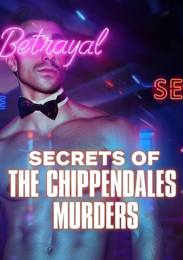 Secrets of the Chippendales Murders - Season 1