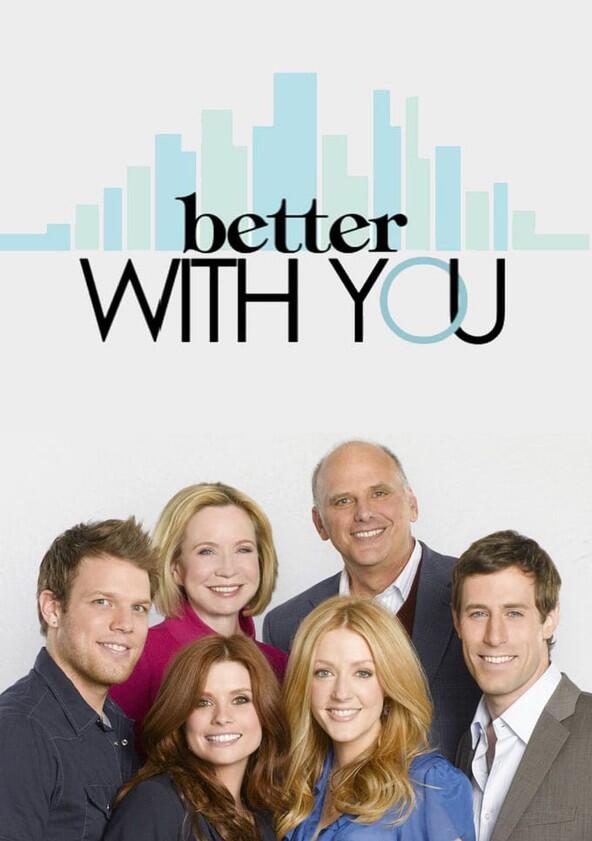 Better with You - Season 1