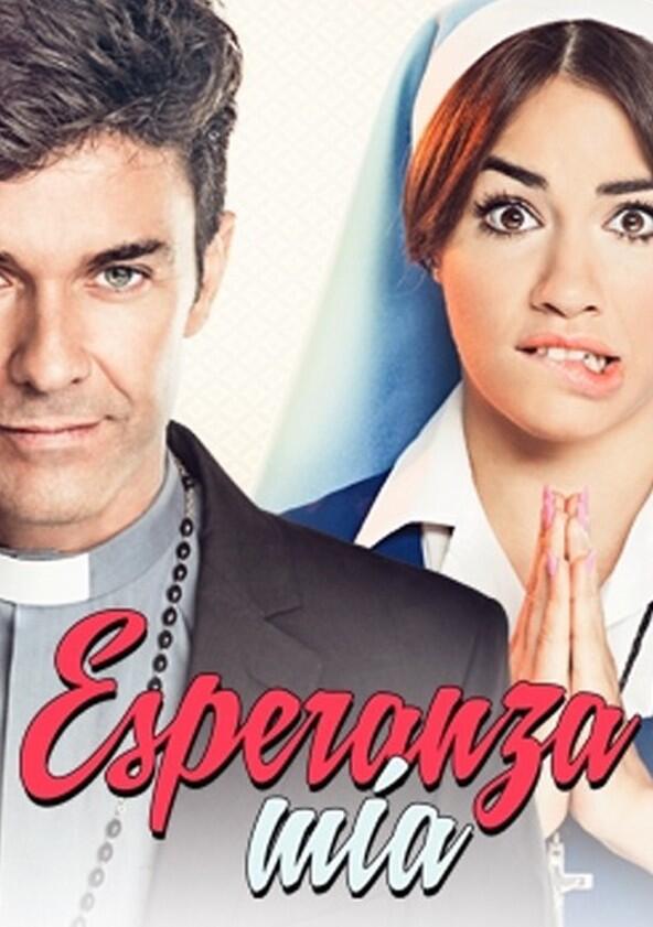 Esperanza Mía - Season 1