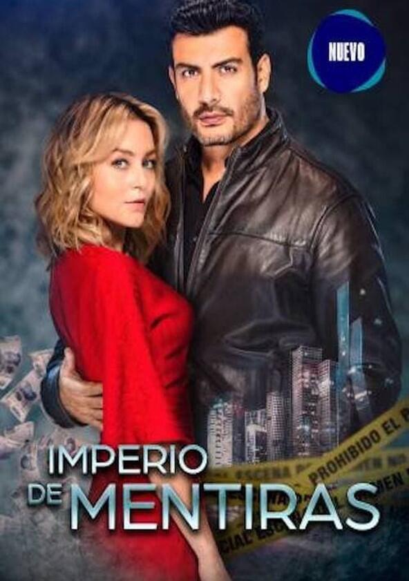 Imperio de mentiras - Season 1