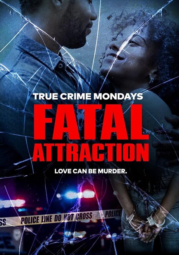 Fatal Attraction - Season 3