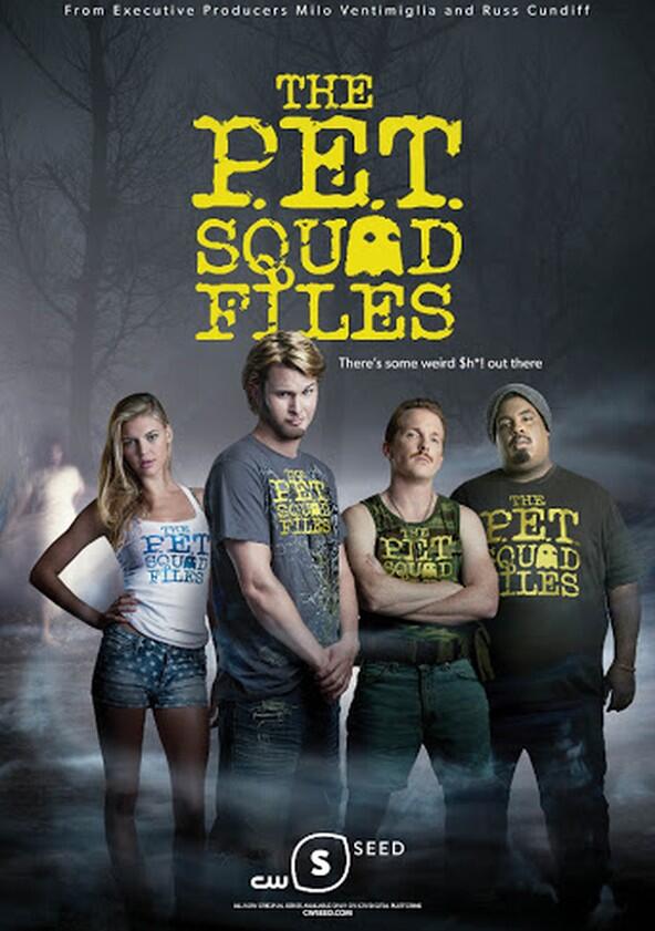 The P.E.T. Squad Files - Season 1