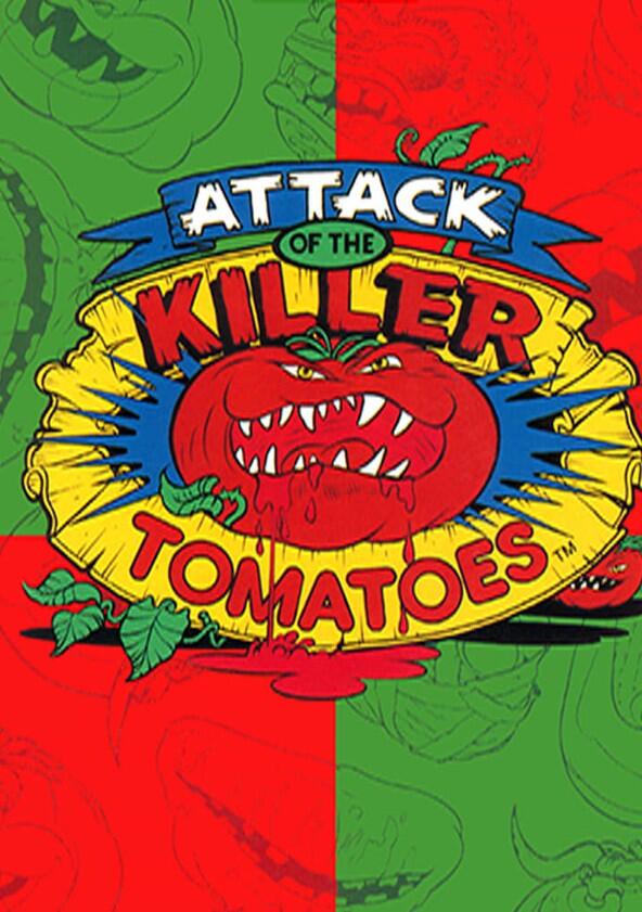 Attack of the Killer Tomatoes - Season 1