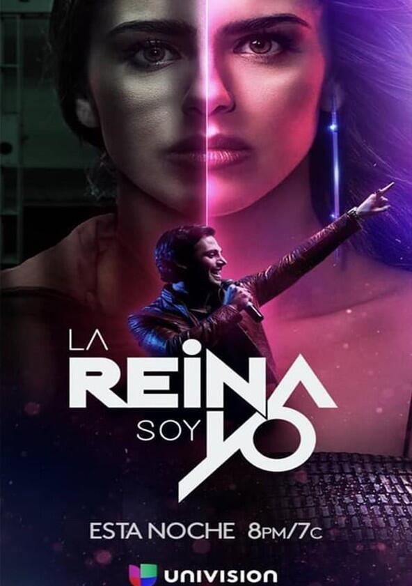 La Reina Soy Yo - Season 1