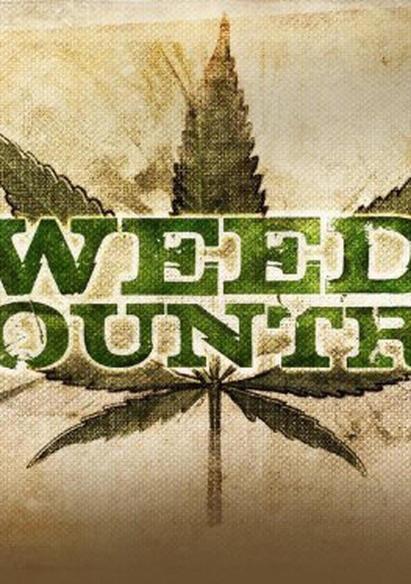 Weed Country - Season 1