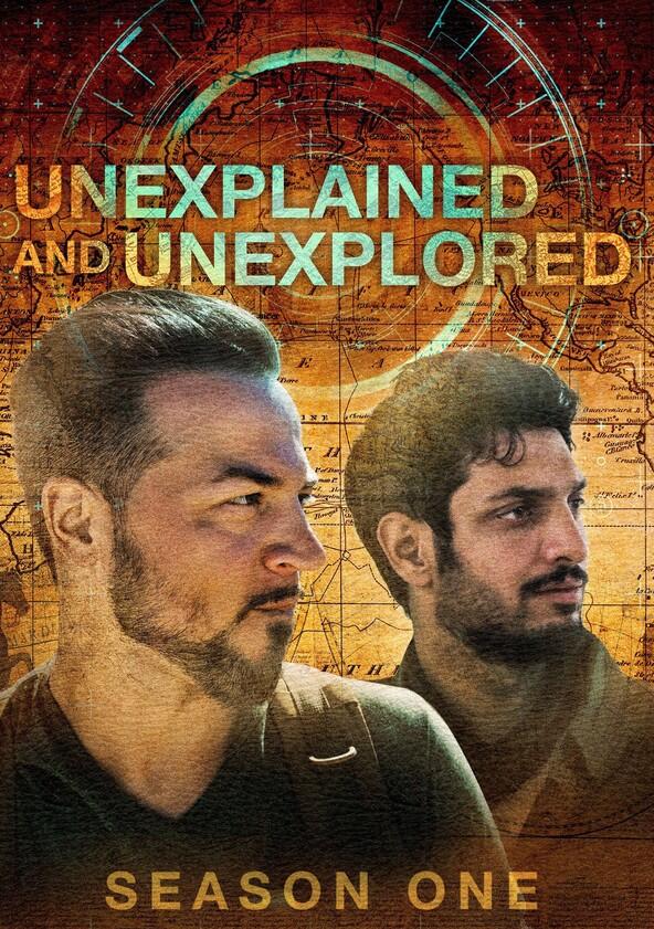 Unexplained and Unexplored - Season 1