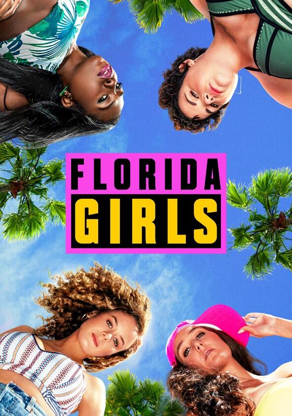 Florida Girls - Season 1