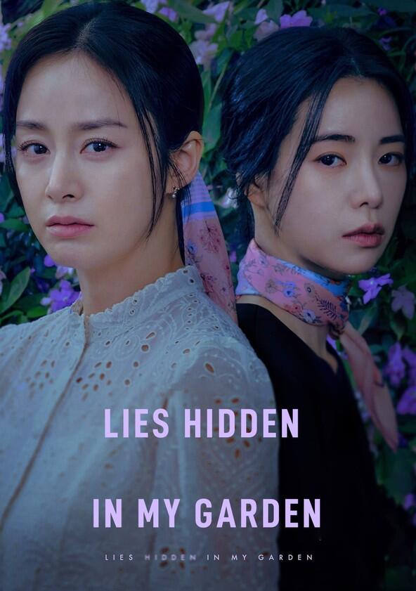 Lies Hidden in My Garden - Season 1