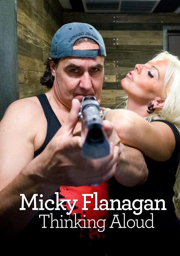 Micky Flanagan: Thinking Aloud - Season 1