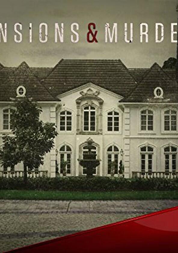 Mansions & Murders - Season 1