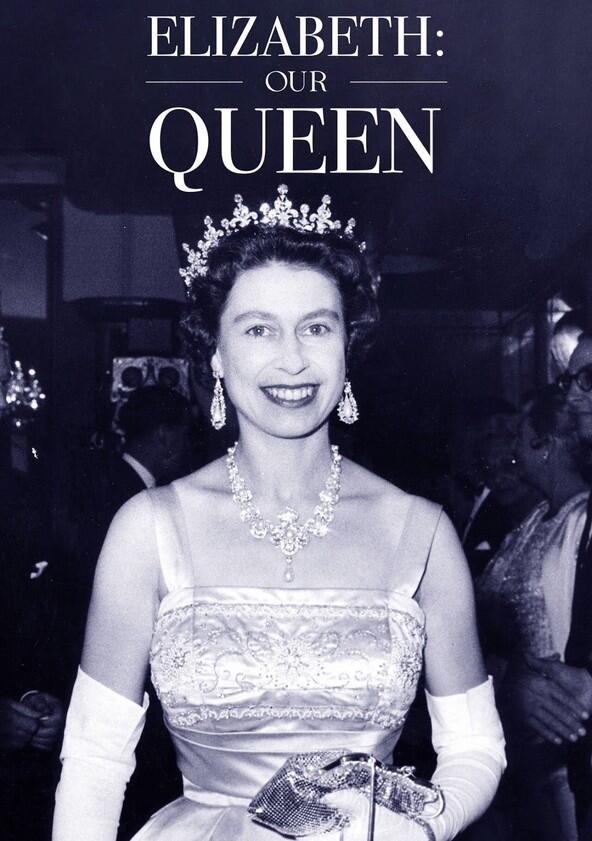 Elizabeth: Our Queen - Season 1