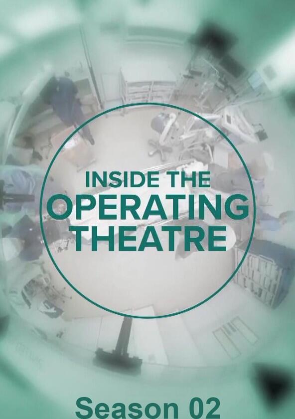 Inside the Operating Theatre - Season 2