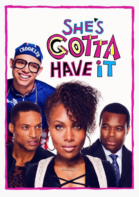 She's Gotta Have It - Season 1