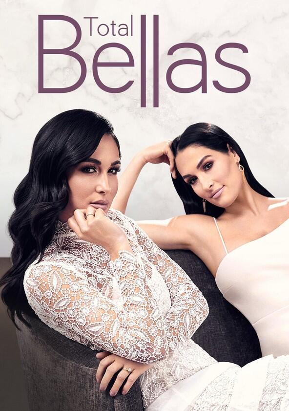 Total Bellas - Season 1