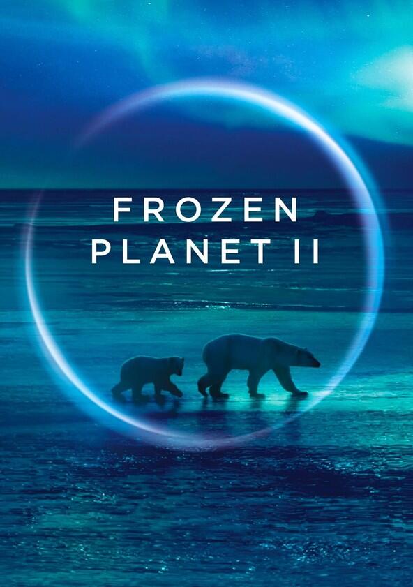 Frozen Planet II - Season 1